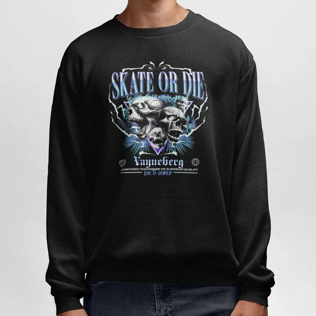 Vayneberg Skate Trui Sweater Skate Or Die
